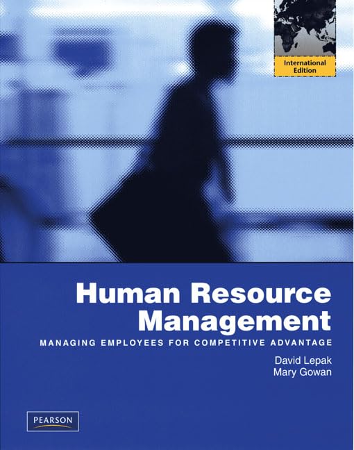 Human Resource Management: International Edition By Lepak, David David ...