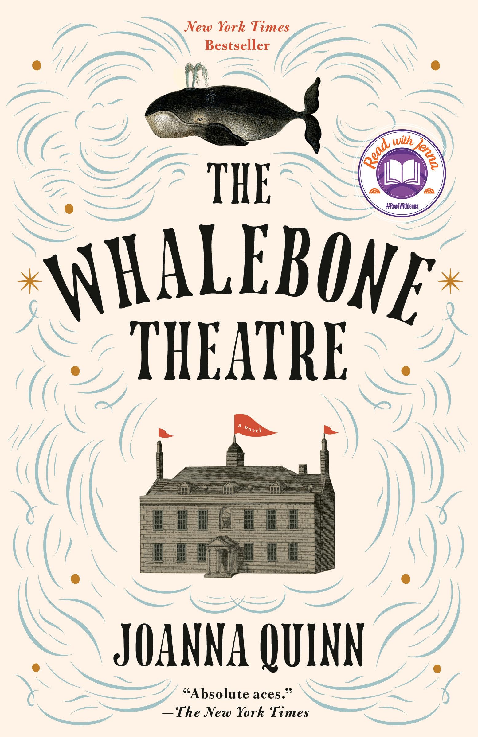 The Whalebone Theatre A Read with Jenna Pick By Quinn,